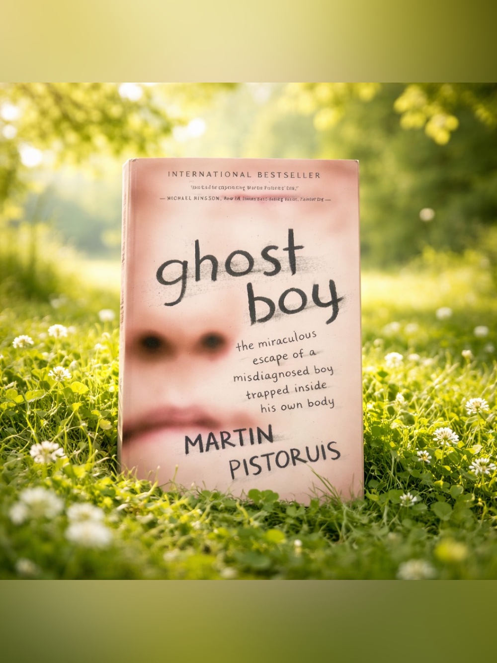 Ghost Boy
By Martin Pistorius